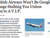 British Airways Should Ignore Privacy Group Concerns